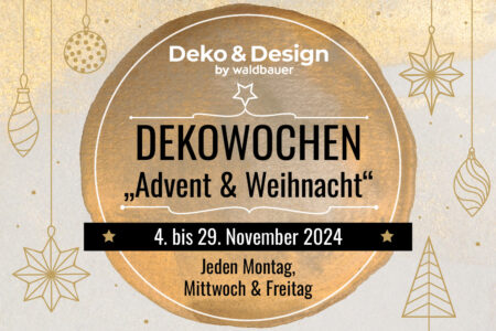 Dekowochen | 4. bis 29. November 2024